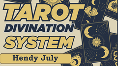 TAROT DIVINATION SYSTEM by Hendy July - Download - ebook