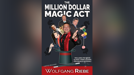 The Million Dollar Magic Act by Wolfgang Riebe - Mixed Media Download
