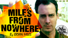 The Vault - Miles from Nowhere by Bryan Miles - Mixed Media Download