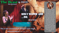 Holy Water... and Oil by Fenik - Video Download