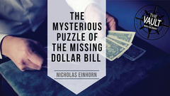 The Vault - The Mysterious Puzzle of the Missing Dollar Bill by Nicholas Einhorn - Video Download