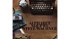 Alphabet Soup by Steve Wachner - ebook