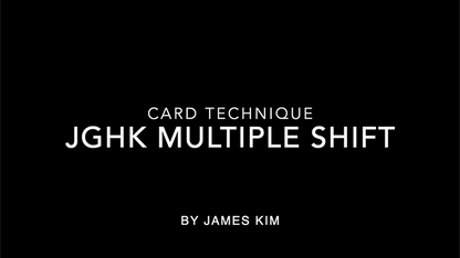 JGHK Multiple Shift by James Kim - Video Download