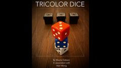 TRICOLOR DICE by Wayne Dobson and Alan Wong - Trick