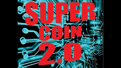 SUPER COIN 2.0 (Gimmicks and Online Instructions) by Mago Flash -Trick