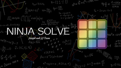 NINJA SOLVE by Joseph and JJ Team - Video Download