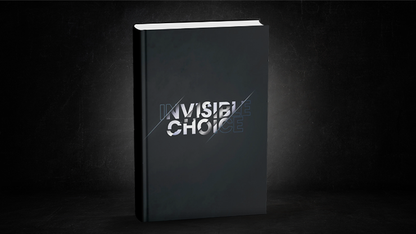 The Invisible Choice by Thomas Riboulet