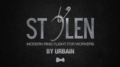 Stolen by Gentlemen's Magic & Urbain