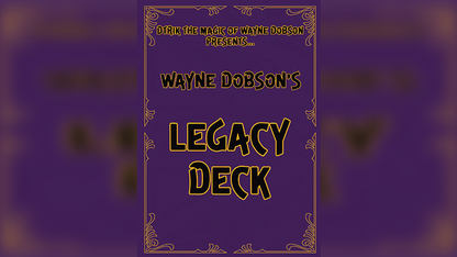 Legacy Deck by Wayne Dobson