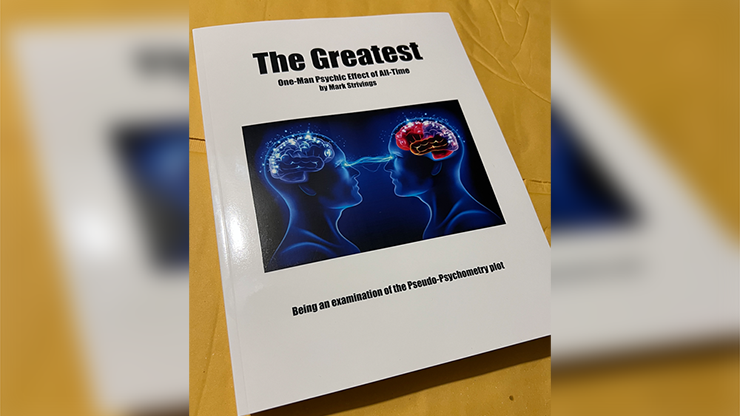 The Greatest One-Man Psychic Effect of All-Time by Mark Strivings