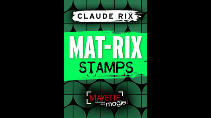 Mat-Rix Stamps by Claude Rix