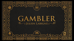 Gambler by Julien Labigne and Marchand de trucs