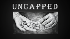 Uncapped by Joe Hernandez