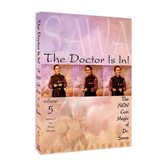 The Doctor Is In - The New Coin Magic of Dr. Sawa Vol 5 - Video Download