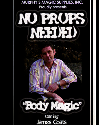 No Props Needed (Body Magic) by James Coats - Video Download