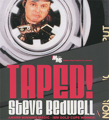 Taped! by Steve Bedwell - Video Download
