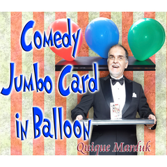 Comedy Card In Balloon by Quique Marduk - Trick