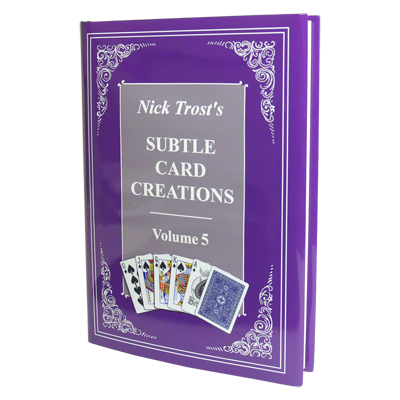 Subtle Card Creations Vol. 5 by Nick Trost - Book