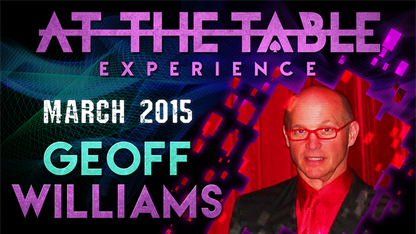 At The Table - Geoff Williams March 25th 2015 - Video Download