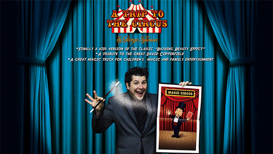 A Trip to The Circus by George Iglesias & Twister Magic - Trick