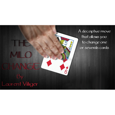 The Milo Change by Laurent Villiger - - Video Download