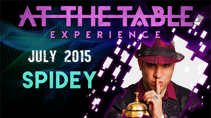 At The Table - Spidey July 1st 2015 - Video Download