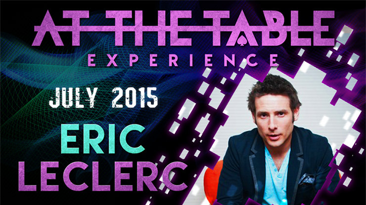 At The Table - Eric Leclerc July 15th 2015 - Video Download
