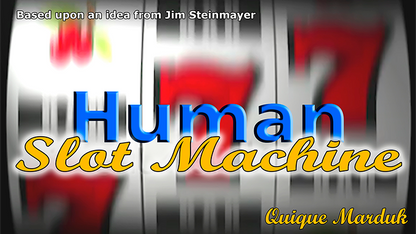 Human Slot Machine by Quique Marduk - Trick