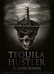 Tequila Hustler by Mark Elsdon, Peter Turner, Colin McLeod and Michael Murray - ebook