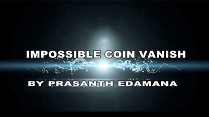 Impossible Coin Vanish by Prasanth Edamana - Video Download