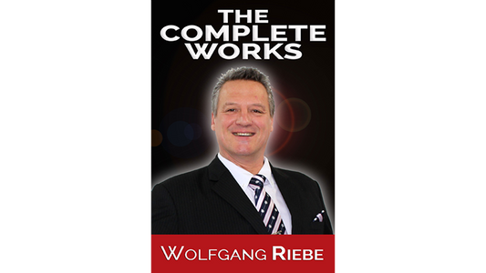 The Complete Works by Wolfgang Riebe - ebook