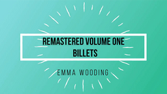 Remastered Volume One Billets by Emma Wooding - ebook