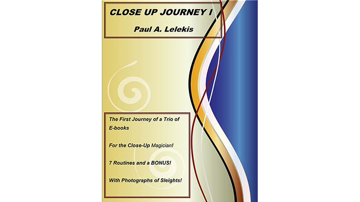 Close Up Journey I by Paul A. Lelekis - ebook