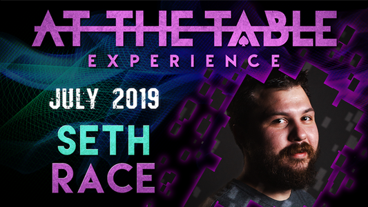 At The Table - Seth Race July 17th 2019 - Video Download