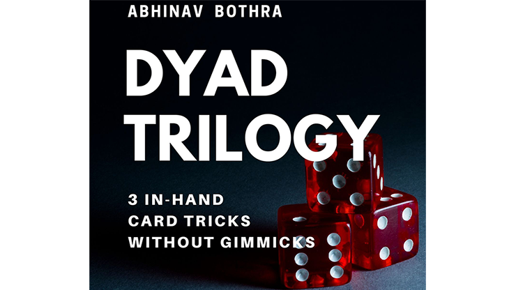 DYAD TRILOGY by Abhinav Bothra- Video Download