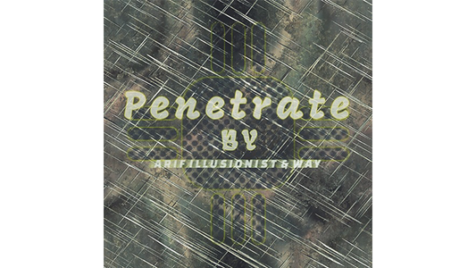 Penetrate by Arif illusionist & Way - Video Download