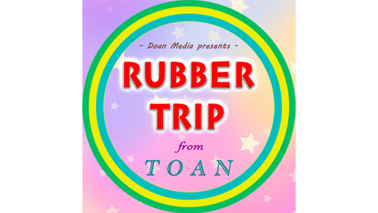 Rubber Trip by Toan - Video Download