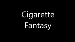 Cigarette Fantasy by Damien Fisher - Video Download