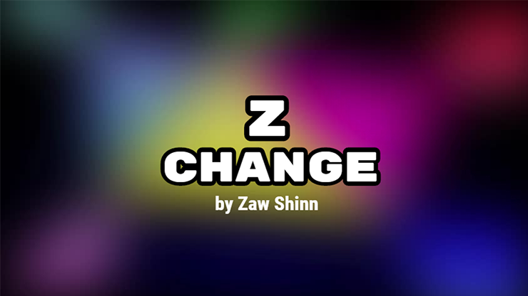 Z Change by Zaw Shinn - Video Download