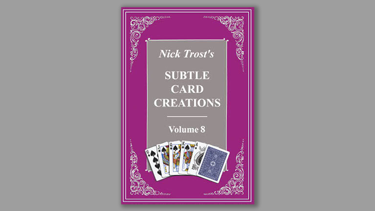 Subtle Card Creations Vol 8 by Nick Trost - Book