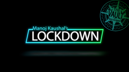 The Vault - Lockdown by Manoj Kaushal - Video Download