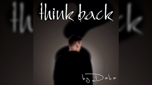 Think Back by Mr. Daba - Trick