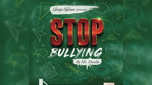 Stop Bullying by Mr. Dwella and Twister Magic - Trick