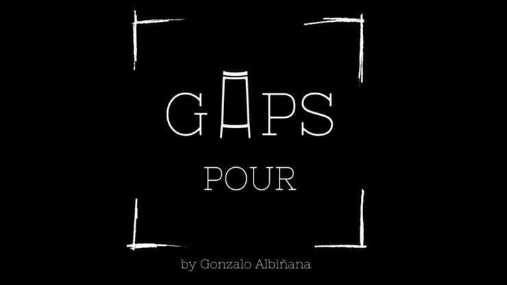 Gaps Pour by Gonzalo Albiñana - Trick