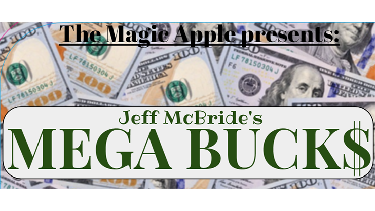 MEGABUCKS by Jeff McBride - Trick