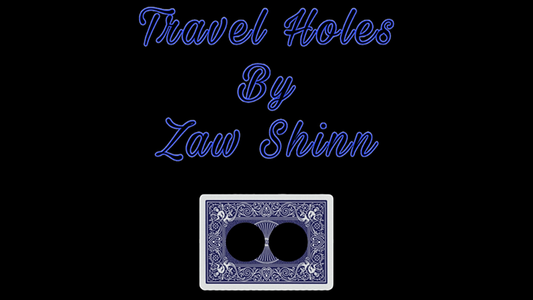 Travel Holes by Zaw Shinn - Video Download