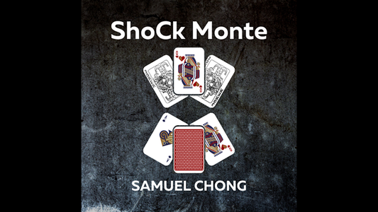 ShoCk Monte by Samuel Chong - Video Download