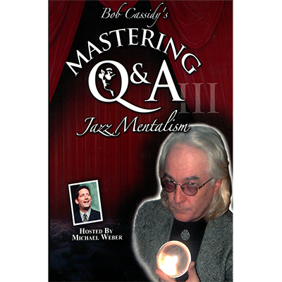 Mastering Q&A: Jazz Mentalism (Teleseminar) by Bob Cassidy - Audio Download