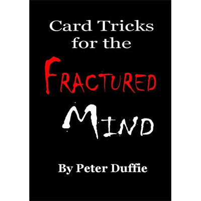 Card Tricks for the Fractured Mind by Peter Duffie - ebook