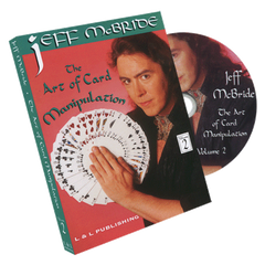 The Art Of Card Manipulation Vol 2 by Jeff McBride - DVD